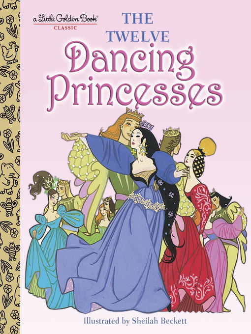 Title details for The Twelve Dancing Princesses by Jane Werner - Wait list